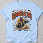 Rodeo King Saturday Night T-Shirt