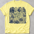 Nature First  T-Shirt