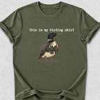 Bird Watching T-shirt