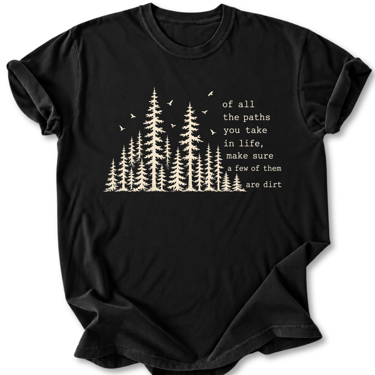 All The Path  T-shirt