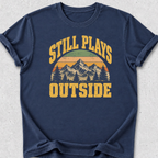 Still Plays  T-shirt