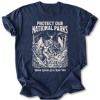 Protect Our National Parks  T-shirt