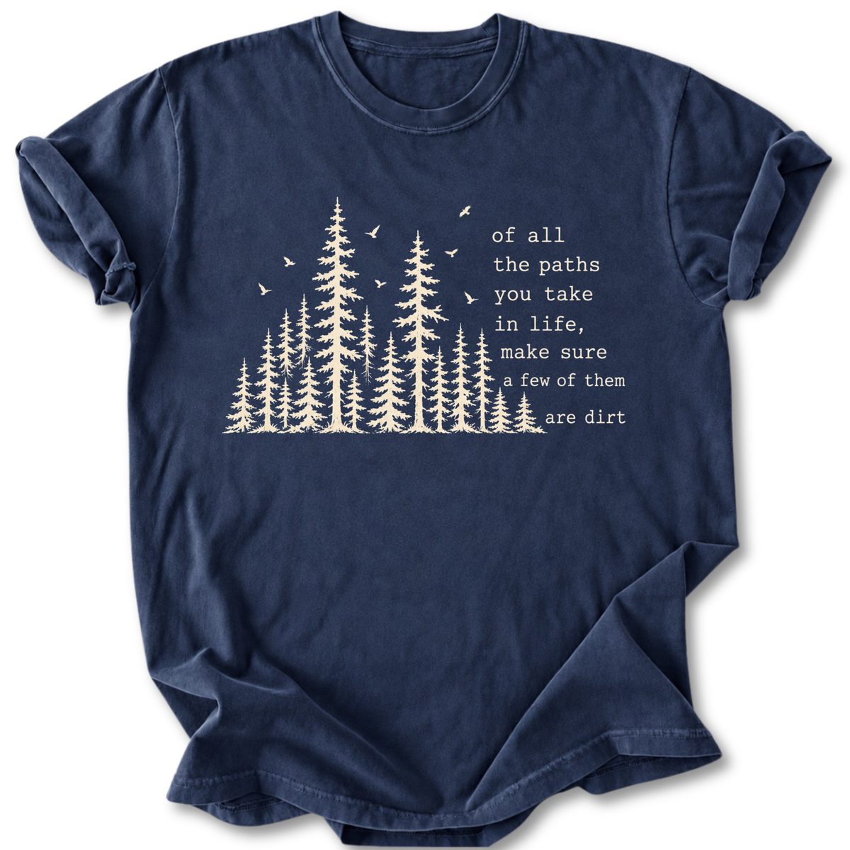 All The Path  T-shirt