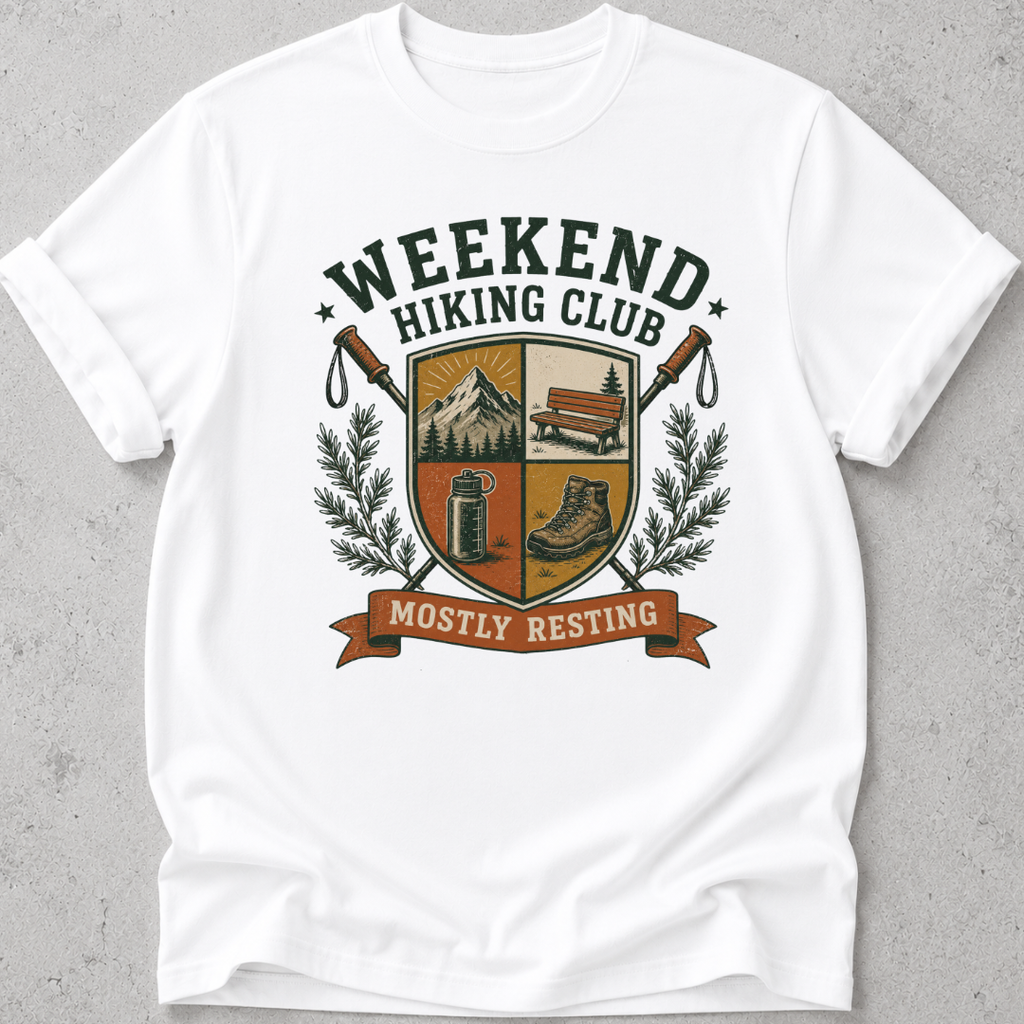 Weekend Hiking Funny T-shirt