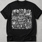 Leave it how you found it T-Shirt