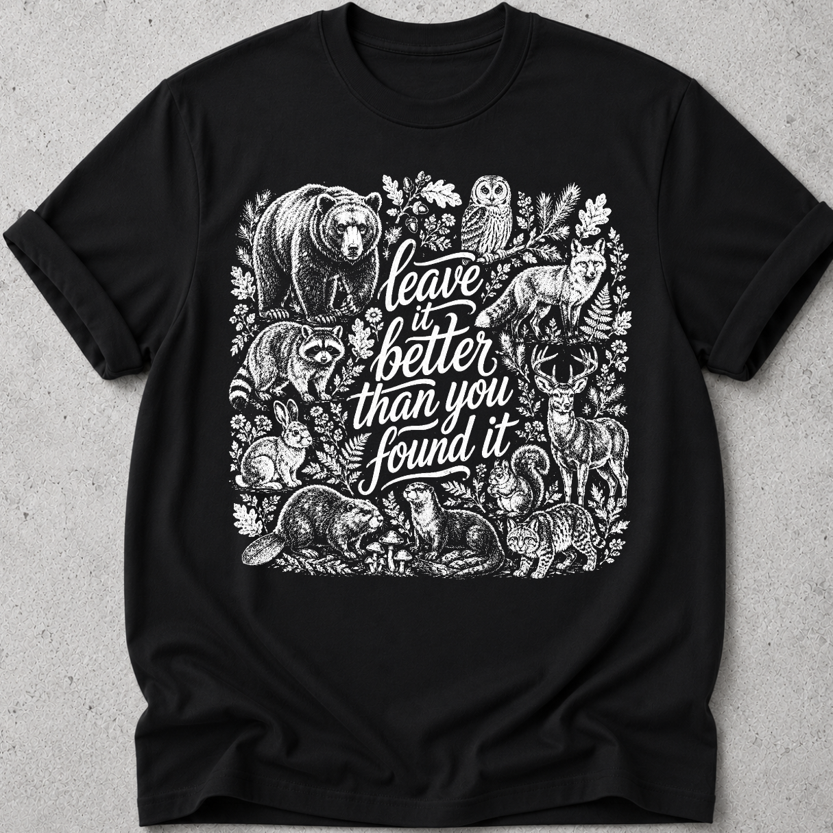Leave it how you found it T-Shirt