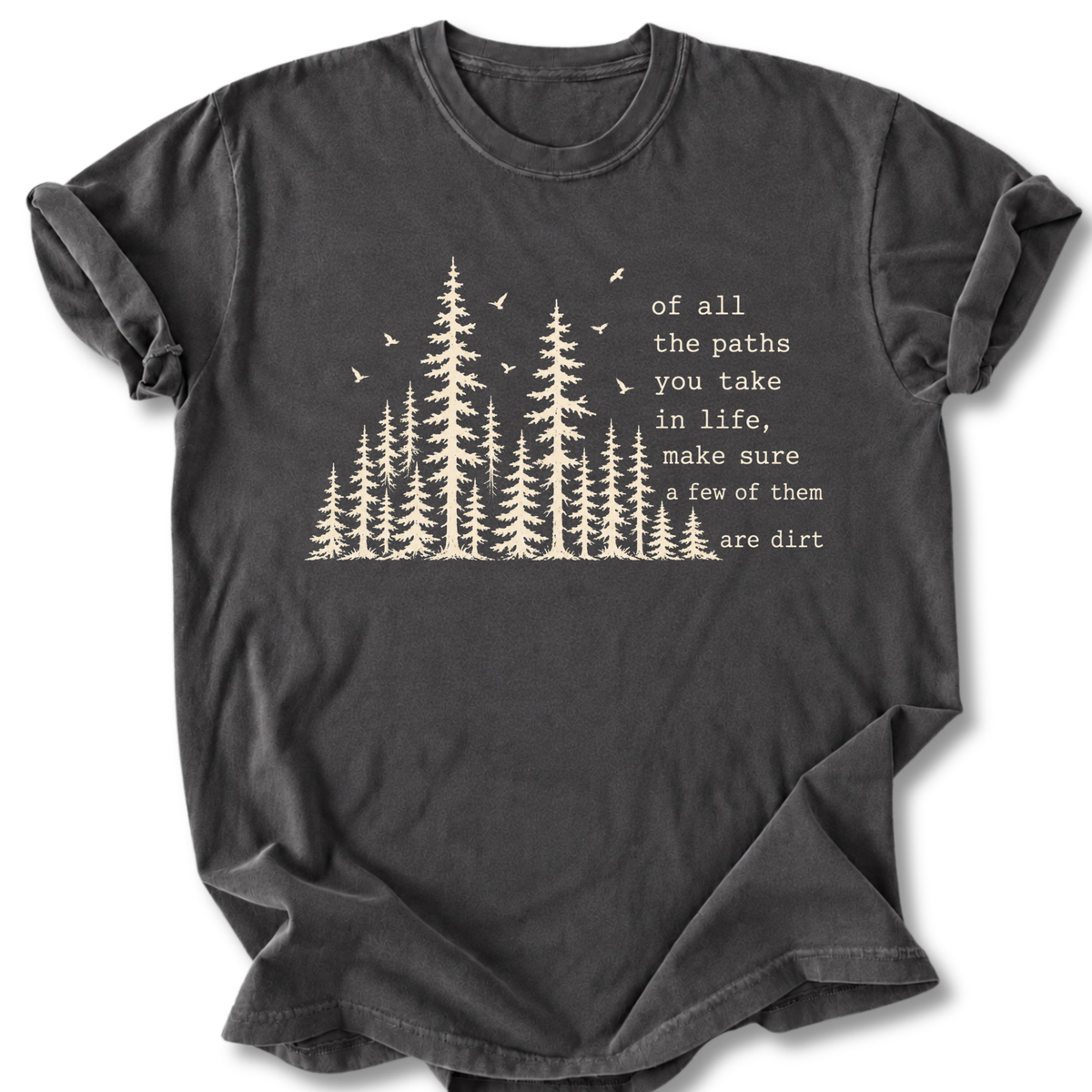 All The Path  T-shirt