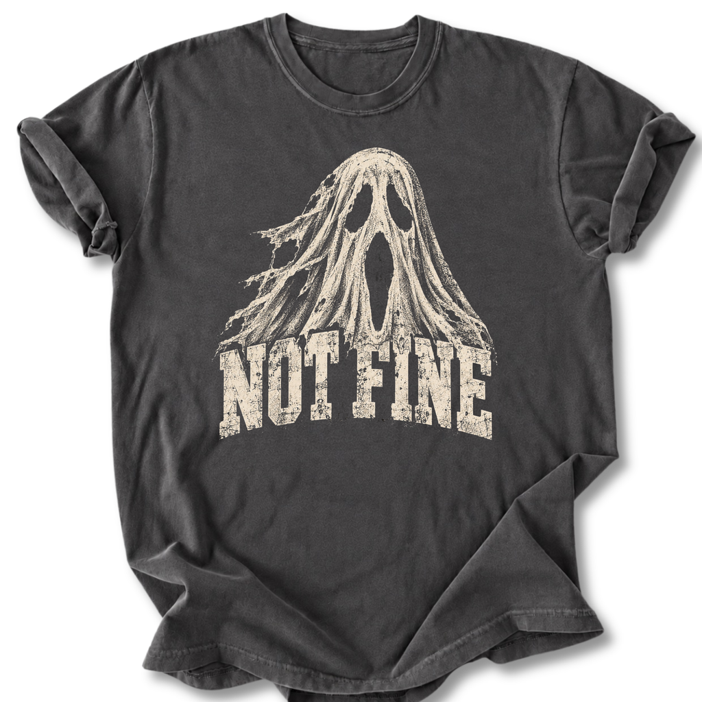 Not Fine Ghost  T-shirt