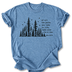 All The Path  T-shirt