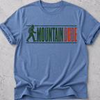 Mountain Dude T-shirt