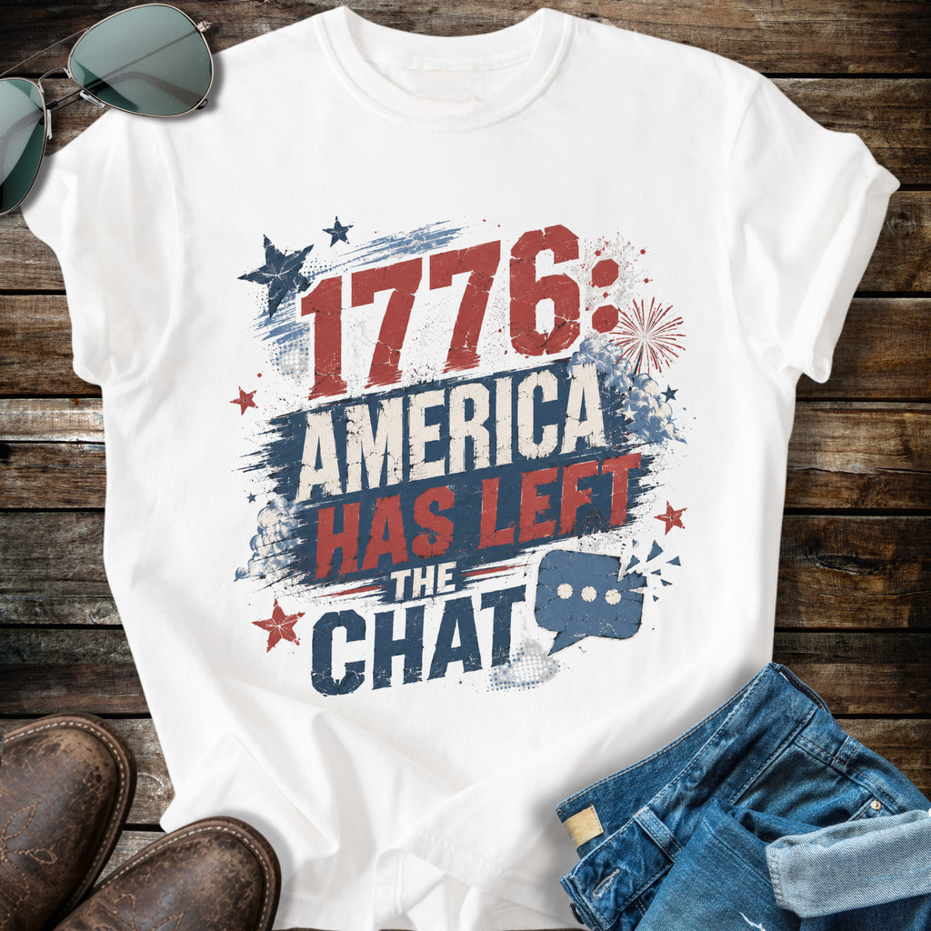 1776 America  Chat  T-shirt