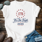 We The People 1776  T-shirt