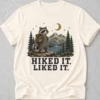 Hike it, Liked It T-shirt