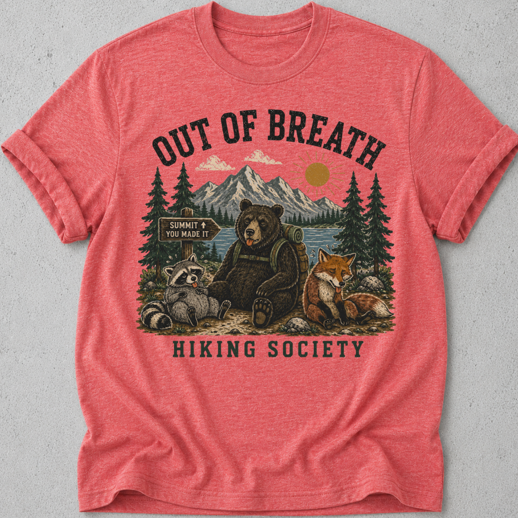 Out Of Breath Hiking T-shirt