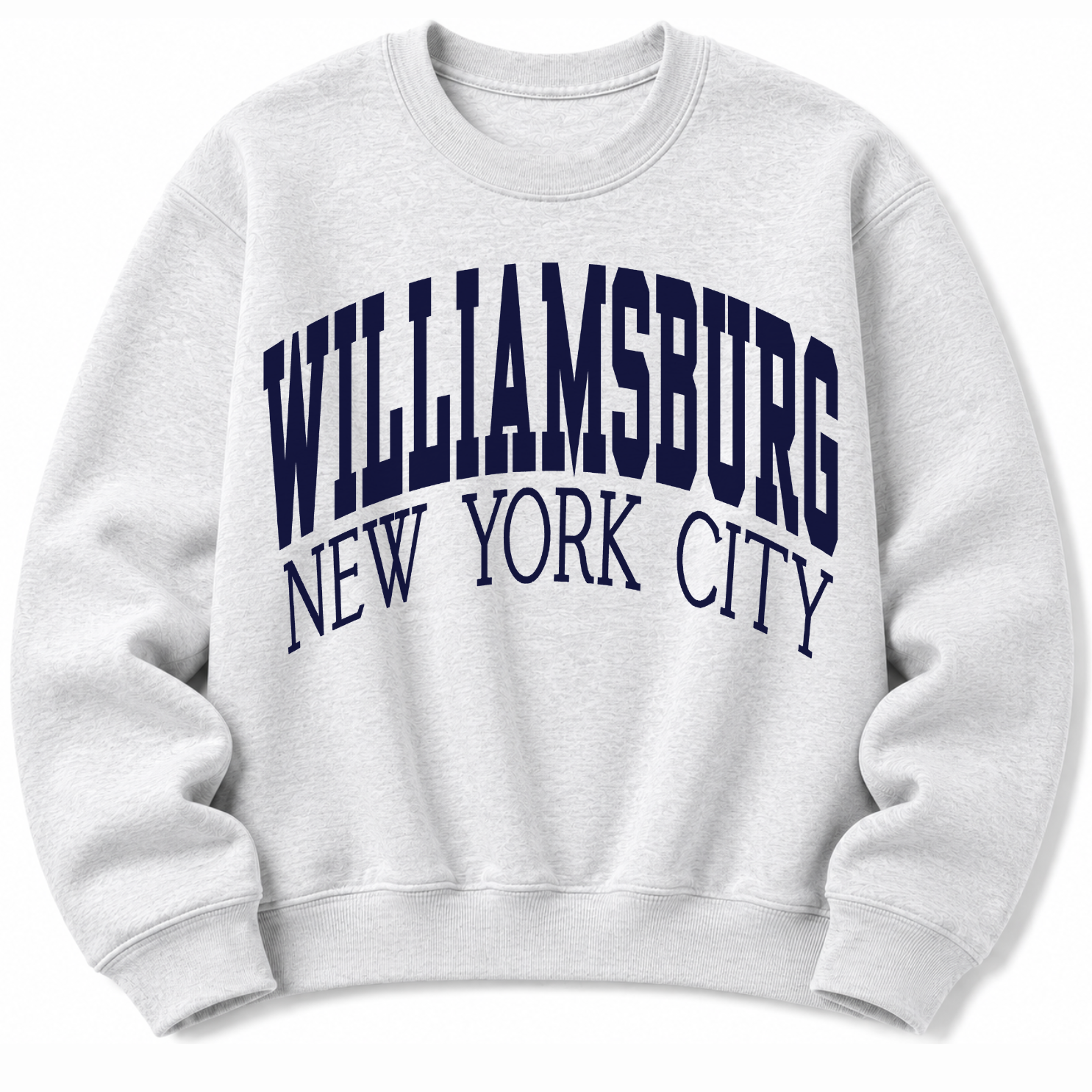 Williamburg NYC  Sweatshirt