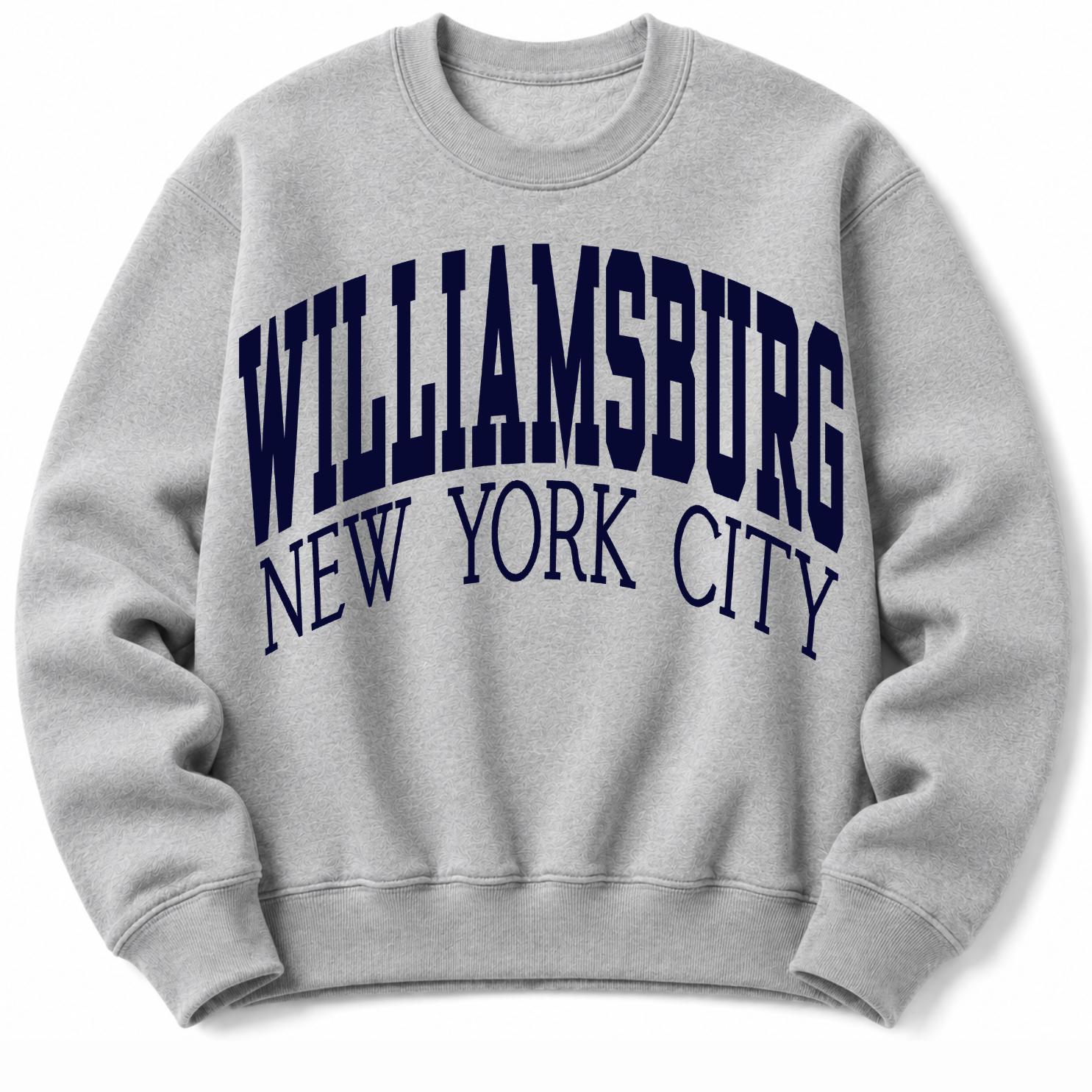 Williamburg NYC  Sweatshirt