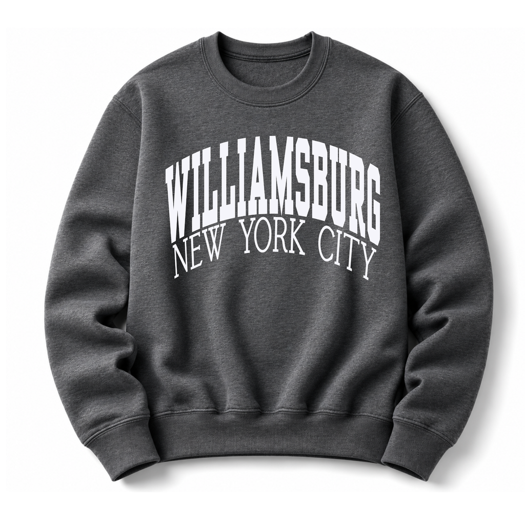 Williamburg NY  Sweatshirt