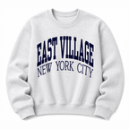 East Village NYC  Sweatshirt