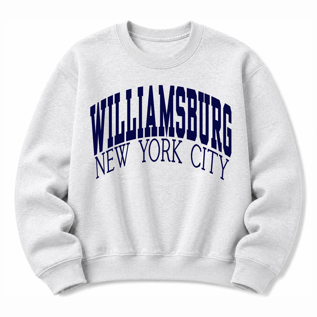 Williamburg NY  Sweatshirt