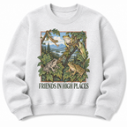 Friends in High Places   Sweatshirt