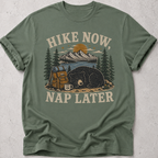 Hike Now Nap Later T-shirt