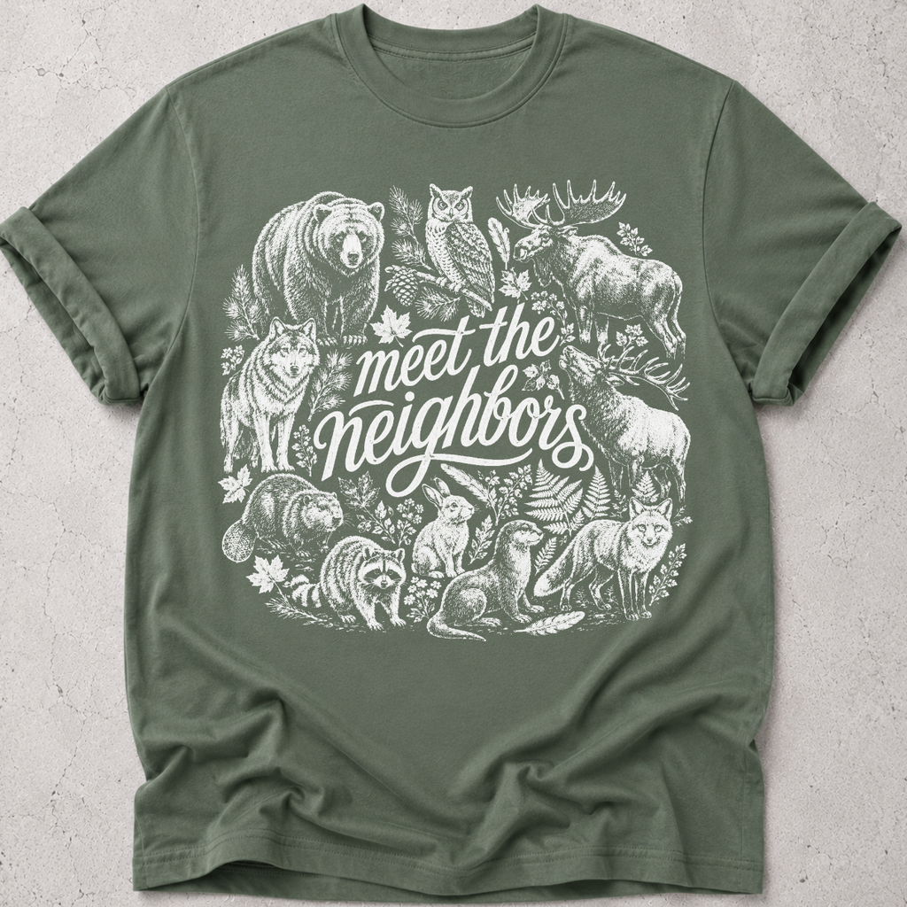 Meet the Neighbors  T-Shirt