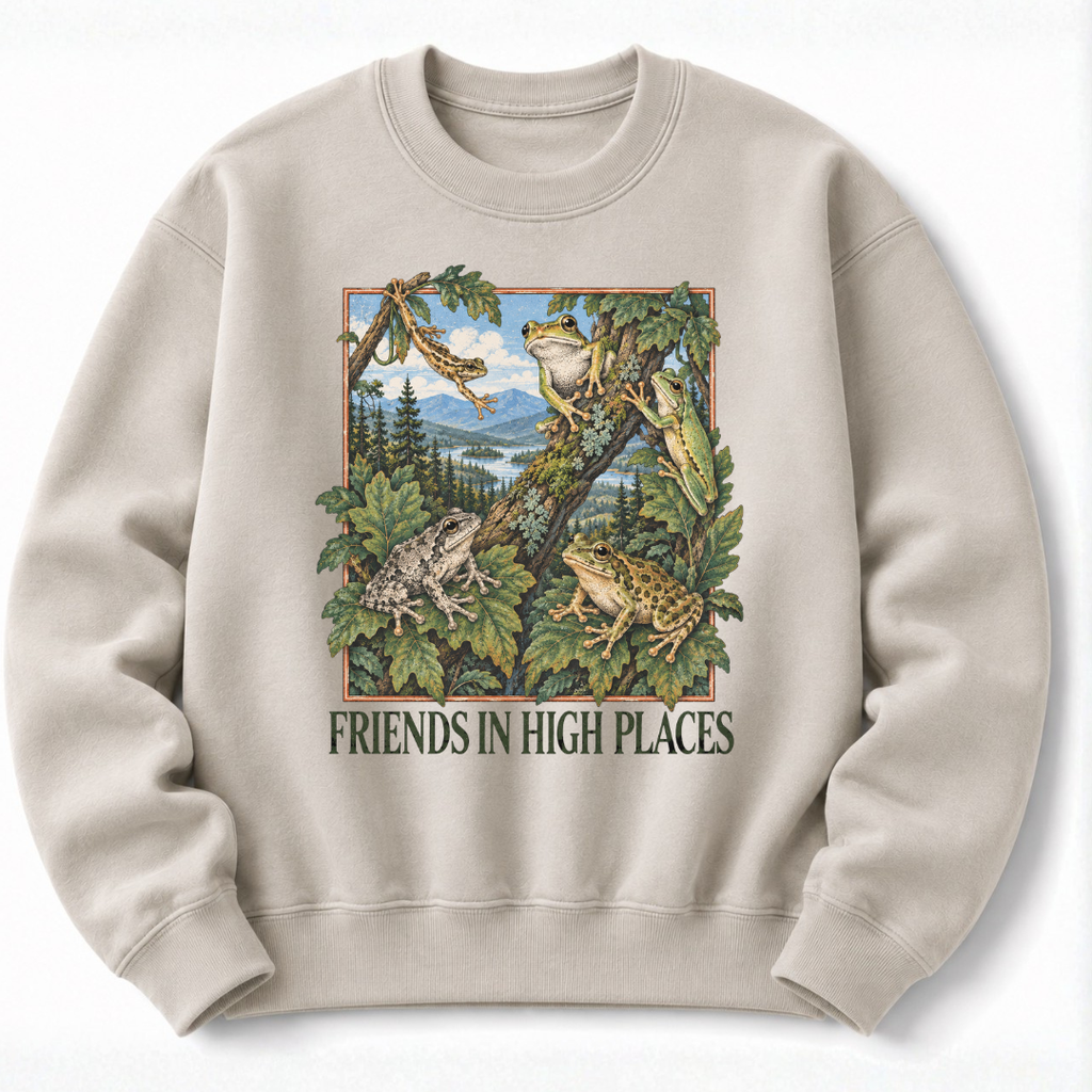 Friends in High Places   Sweatshirt